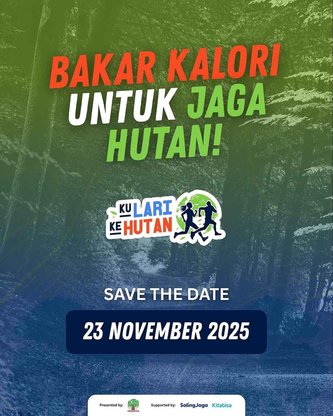 Ku Lari Ke Hutan 2025