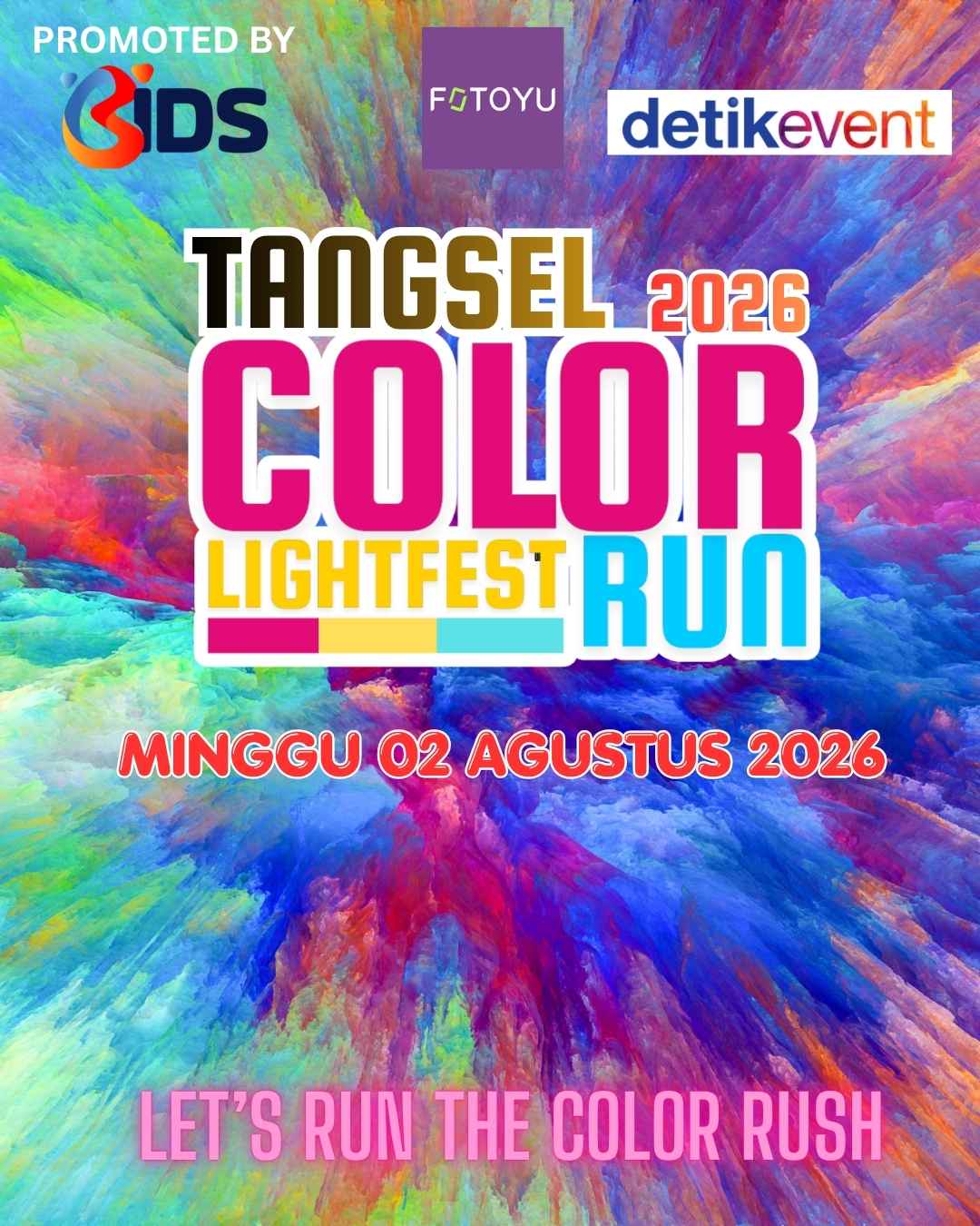 Tangsel Color Run Lightfest 2026 Tangsel Color Run Lightfest 2026